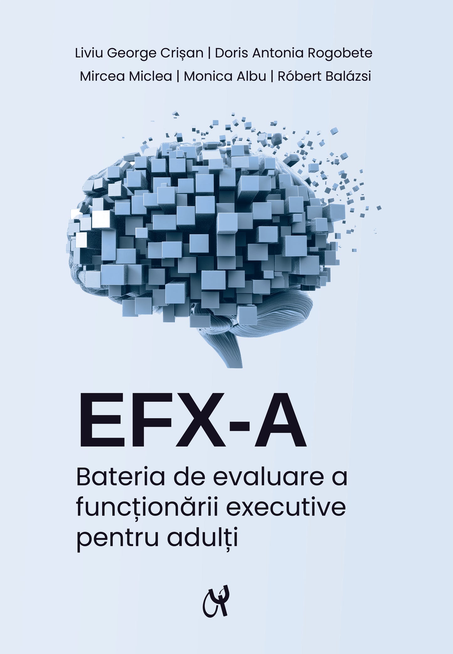 Bateria de evaluare a funcționării executive pentru adulți EFX-A