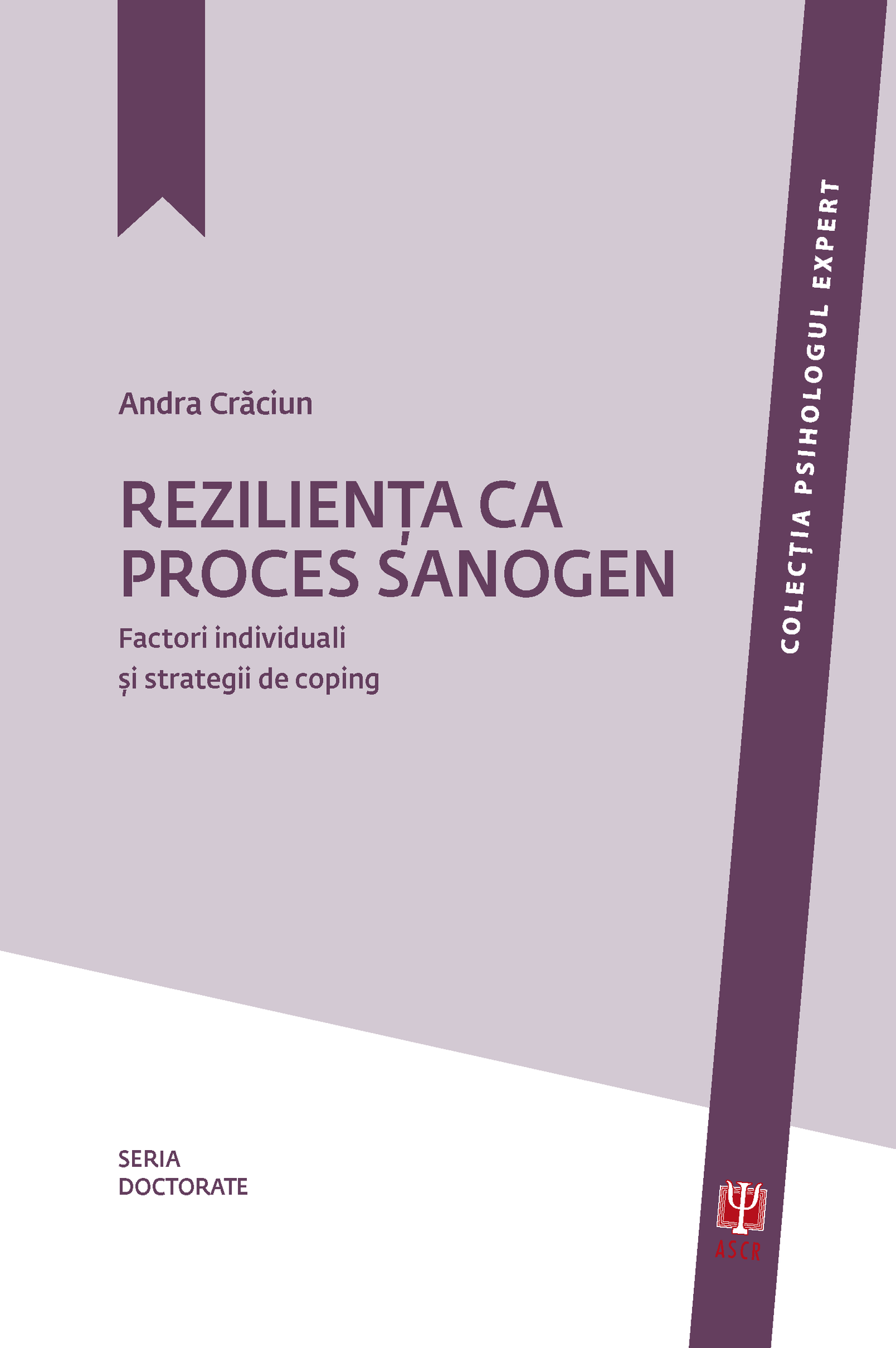 Reziliența ca proces sanogen. Factori individuali și strategii de coping