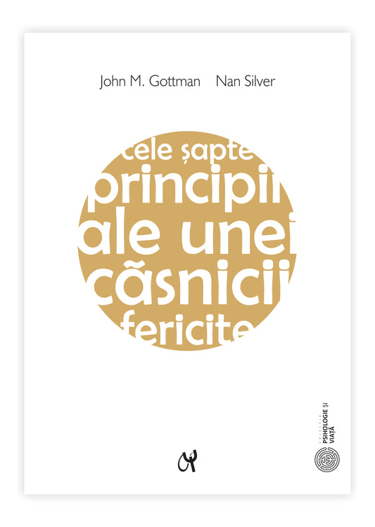 Cele șapte principii ale unei căsnicii fericite