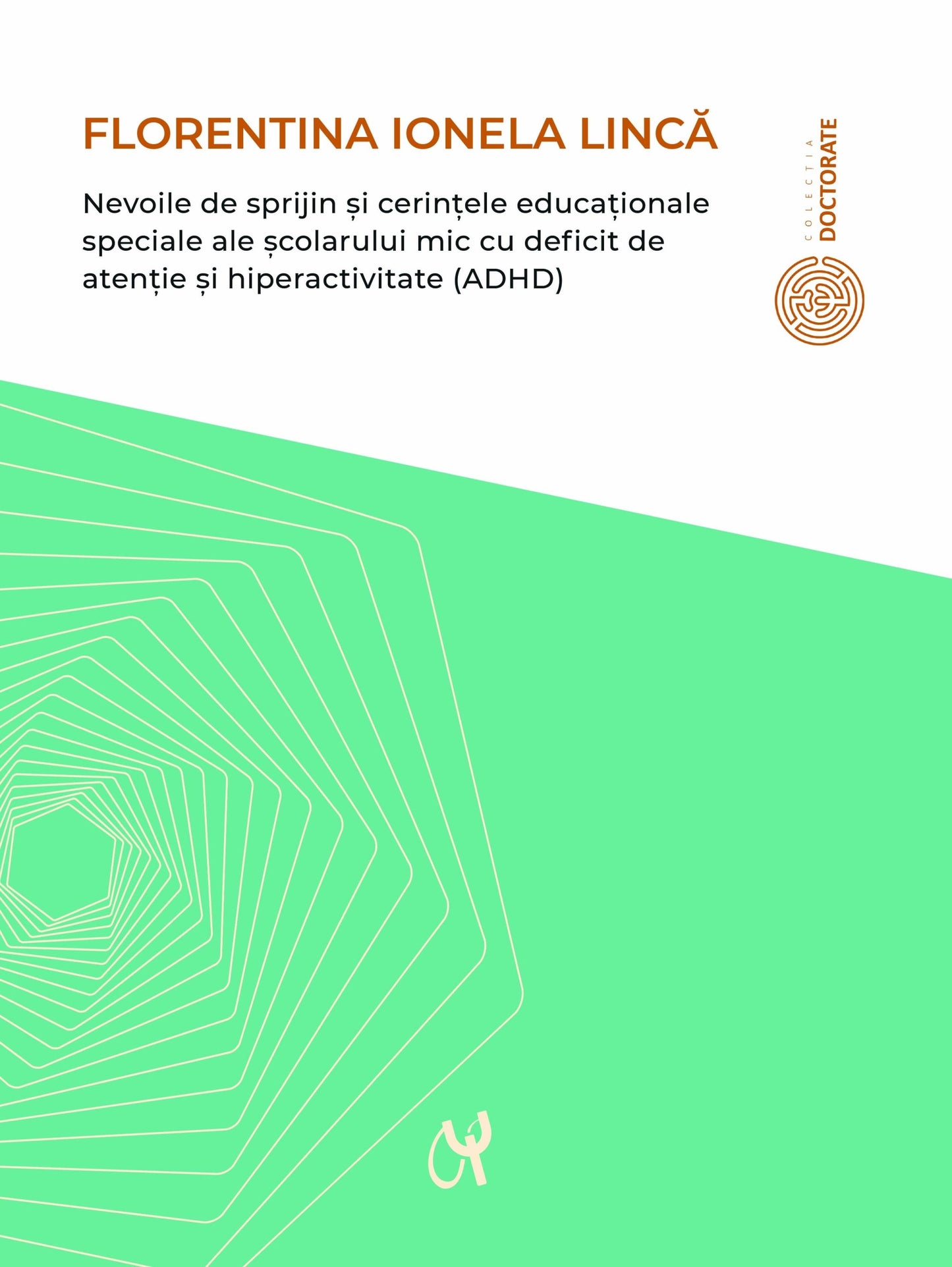 Nevoile de sprijin și cerințele educaționale speciale ale școlarului mic cu deficit de atenție și hiperactivitate (ADHD)