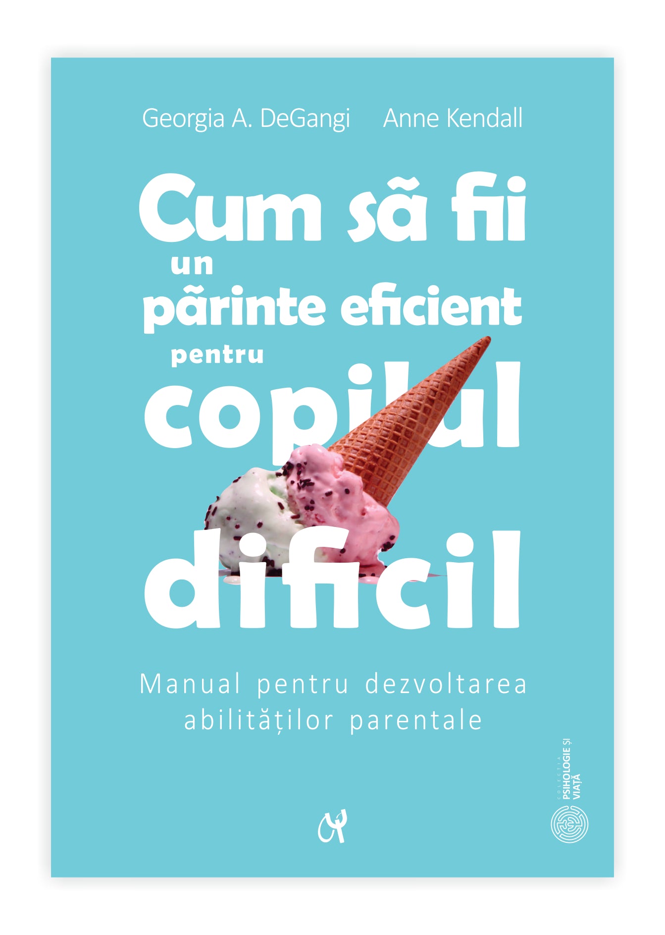 Cum să fii un părinte eficient pentru copilul dificil