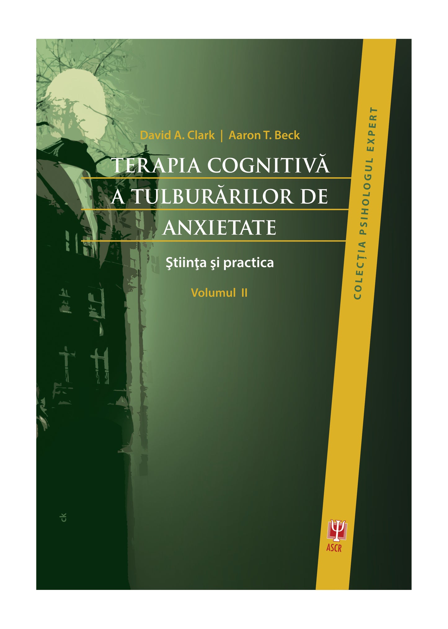 Terapia cognitivă a tulburărilor de anxietate - 2 volume