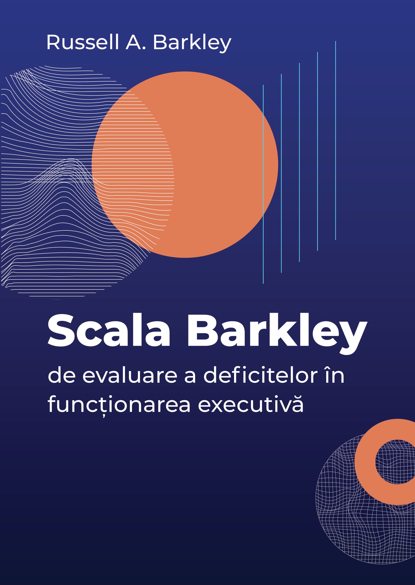 Scala Barkley pentru evaluarea deficitelor în funcționarea executivă (BDEFS)