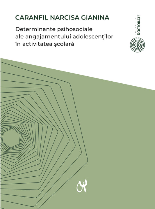 Determinante psihosociale ale angajamentului adolescenților în activitatea școlară