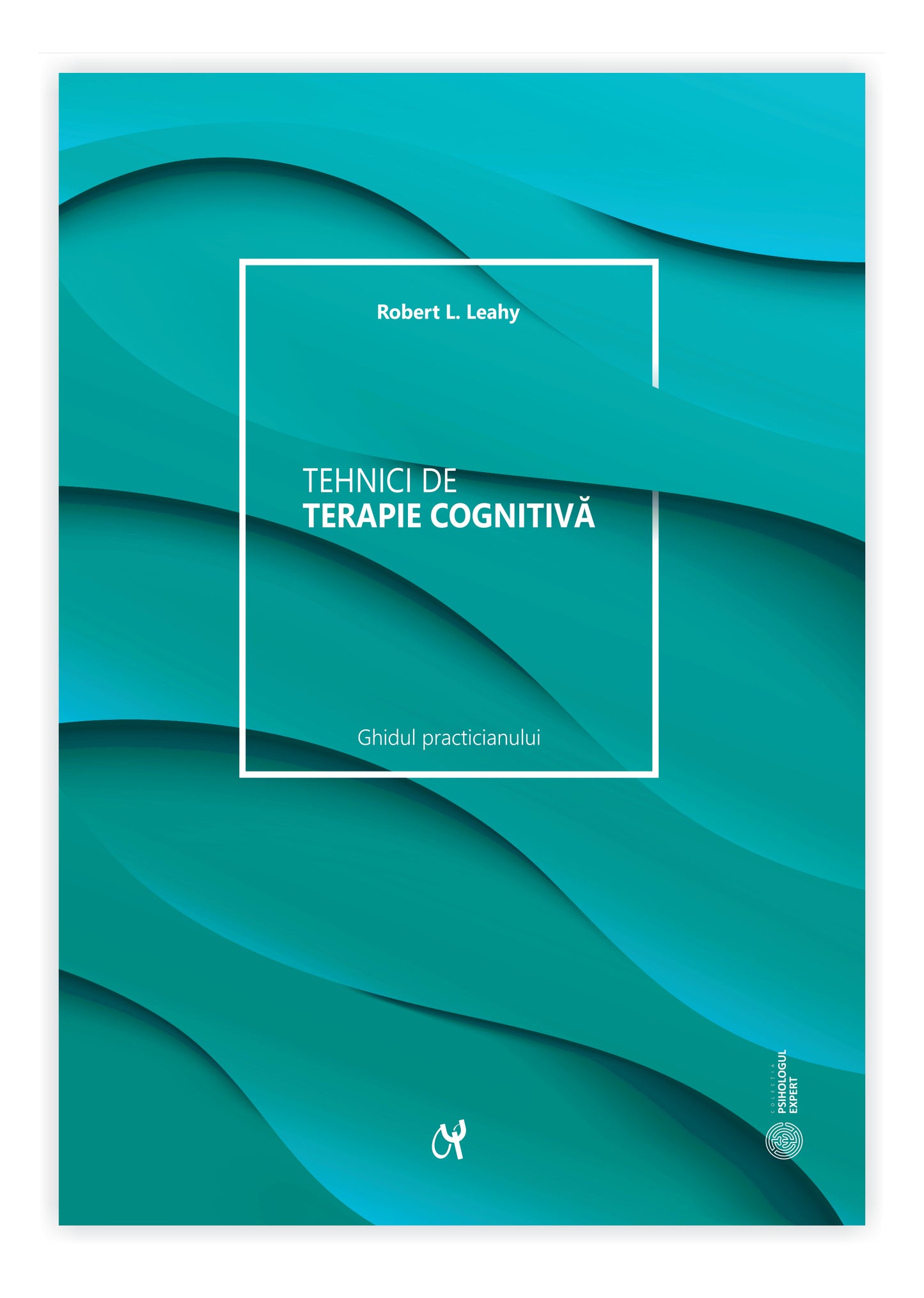 Tehnici de terapie cognitivă, ediția a doua