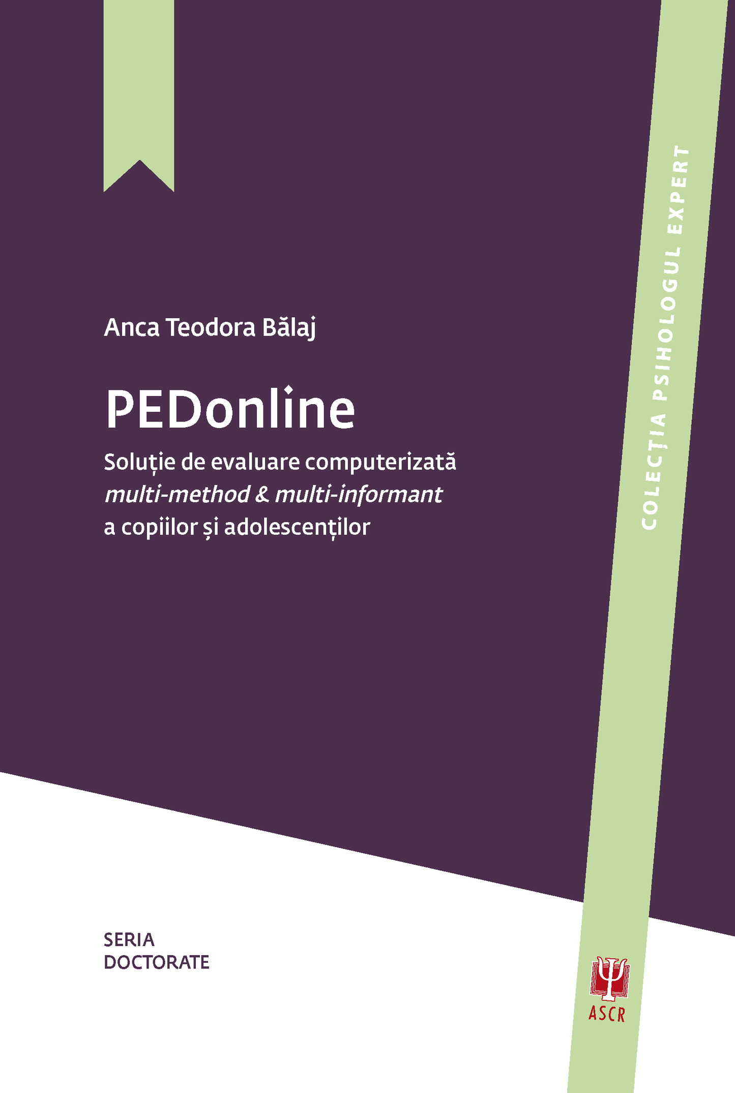 PEDonline, soluție de evaluare computerizată multi-method & multi-informant a copiilor și adolescenților