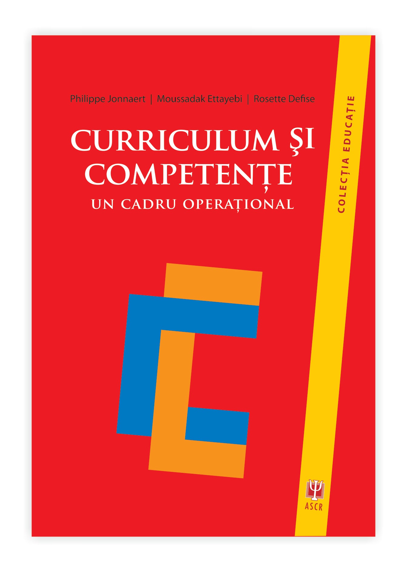 Curriculum și competențe - un cadru operațional