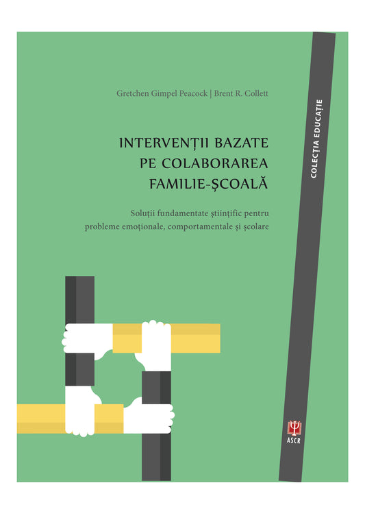 Intervenții bazate pe colaborarea familie-școală
